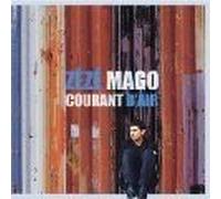 Zézé Mago - Courants d'air