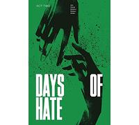 Zezelj, Danijel - Days of Hate Act Two