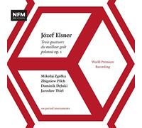 Zgólka/Pilch/Debski/Thiel - Trois quatuors du Meilleur goût polonois OP. 1 [Import]