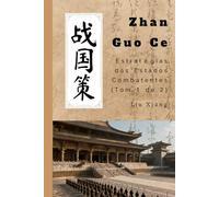 Zhan Guo Ce: Estratégias dos Estados Combatentes (Tom 1 de 2)
