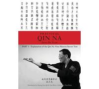 Zhao – Qin Na pratique, Partie 1 : Explication du texte secret des Neuf Cieux