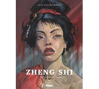 Jean-Yves Delitte – Zheng Shi Tome 01 : La Rivière des perles – Bande dessinée cartonnée – Glénat