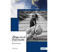 Zhénya, ma vie et rien d'autre - Zhénya Buisson - Nombre 7 - broché - Autobiographie