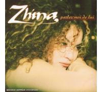 Zhina - Parlez-Moi De Lui