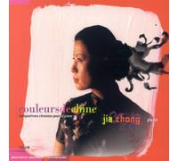 Zhong, Jia - Couleurs de chine - Compositions chinoises pour le piano