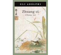 Zhuang-zi (Chuang-tzu)