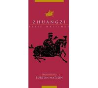 Zhuangzi : Écrits fondamentaux