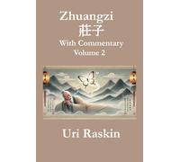 Zhuangzi: With Commentary Volume 2