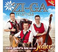 Zi-Ga Manda - Heit Geht'S Los mit An Jodler