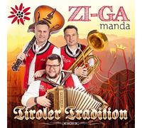 Zi-Ga Manda - Tiroler Tradition