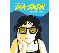 Caroline Nasica – Zia Zinzin : Retour en Corse – Bande dessinée – Cartonné