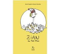Zian au Mont-Blanc Hervé Dupied (Auteur), Simon Charrière (Illustration)