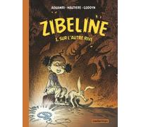 Zibeline - Tome 1 - Sur L'autre Rive