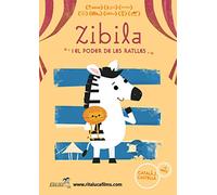 Zibila i el poder de les ratlles (Ed. Català)