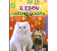 Z'ibou Entre Chiens Et Chats - (1 Dvd)