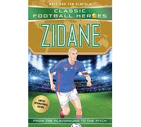 Zidane: From the Playground to the Pitch