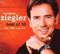 Ziegler,Wolfgang - Best of 30-Vom Wir Zum Ich [Import]
