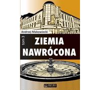 Ziemia nawrócona Volume 3 - Andrzej Makowiecki (Buch auf Polnisch)