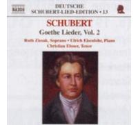 Schubert: Goethe Lieder, Vol.2