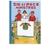 Alain Saint-Ogan – Zig et Puce Tome 10 : Zig et Puce ministres – Cartonné