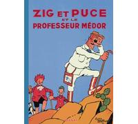Zig et Puce, tome 11 : Zig et Puce et le professeur Médor