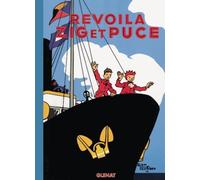 Alain Saint-Ogan – Zig et Puce, Tome 12 : Revoilà Zig et Puce – Cartonné – Glénat