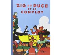 Alain Saint-Ogan – Zig et Puce – Tome 14 : Zig et Puce et le complot