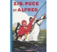 Zig et Puce, tome 3 : Zig, Puce et Alfred