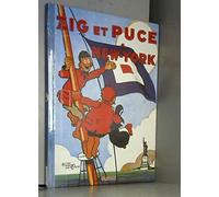 Zig et Puce, tome 4 : Zig et Puce à New-York