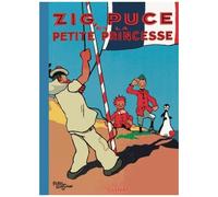 Alain Saint-Ogan – Zig et Puce, Tome 08 : La petite princesse – Cartonné