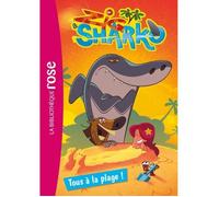 Zig & Sharko Tome 1 : Tous à la plage !