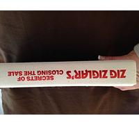 Zig Ziglar's Secrets of Closing the Sale