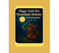 Ziggy And The Moonlight Melody
