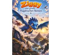 Ziggy * Das große Flugdrachen Rennen