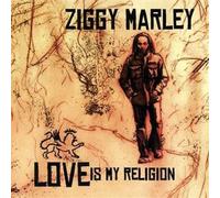Ziggy Marley - Love is My Religion [Import]