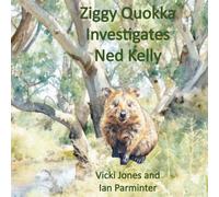 Ziggy Quokka Investigates Ned Kelly