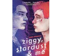 Ziggy, Stardust and Me