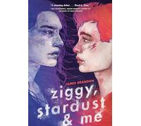 Ziggy, Stardust and Me