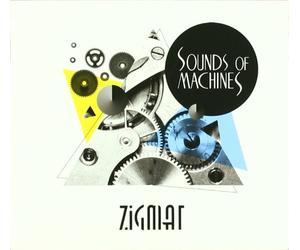 Zigmat - Sound of Machines [Import]