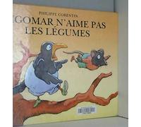 Zigomar n'aime pas les légumes