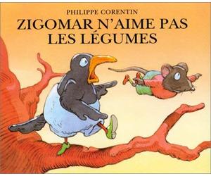 Zigomar n'aime pas les légumes de Corentin, Philippe (1993) Poche