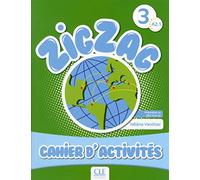 Zigzag 3 - Niveau A2.1 - Cahier d'activités