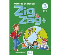 Zigzag + 3 - Niveau A2 - Livre de l'élève + CD