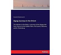 Zigzag Journeys In The Orient