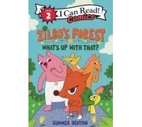 Zilbo's Forest: What's Up With That?