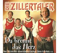 Zillertaler,die - Da Brennt das Herz [Import]