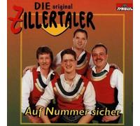 Zillertaler,die Original - Auf Nummer Sicher [Import]