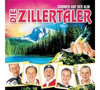 Zillertaler,die - Sommer auf der Alm