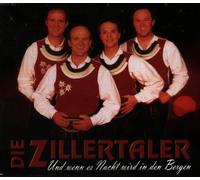 Zillertaler,die - Und Wenn ES Nacht Wird I.d.BER [Import]