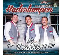 Zillertaler Haderlumpen - Danke! das Album zur Abschiedstour